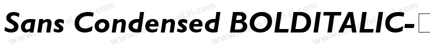 Sans Condensed BOLDITALIC字体转换